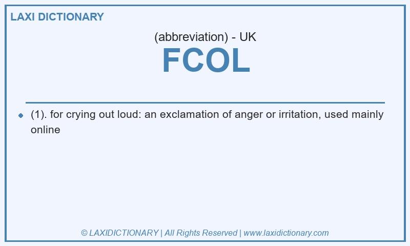 Definition FCOL in British English
