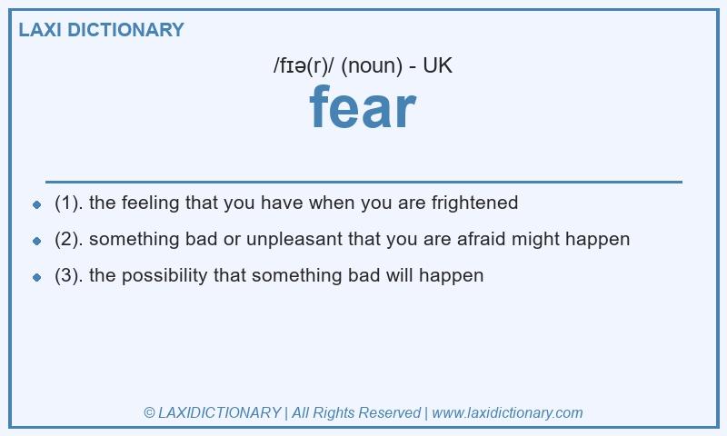 Definition fear in British English