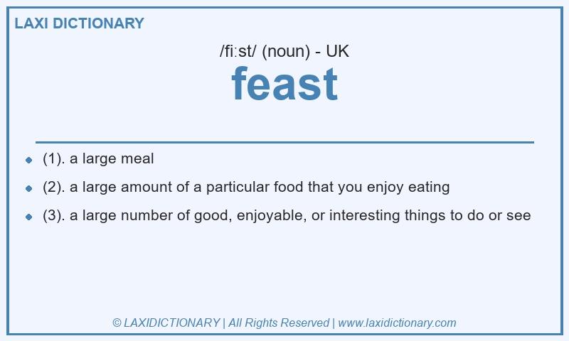 Definition feast in British English