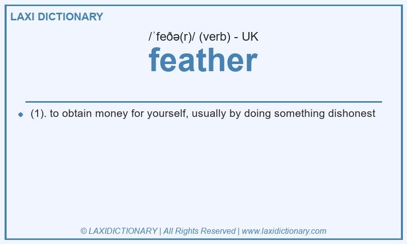 Definition feather in British English