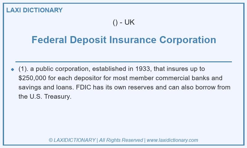 Definition Federal Deposit Insurance Corporation in British English