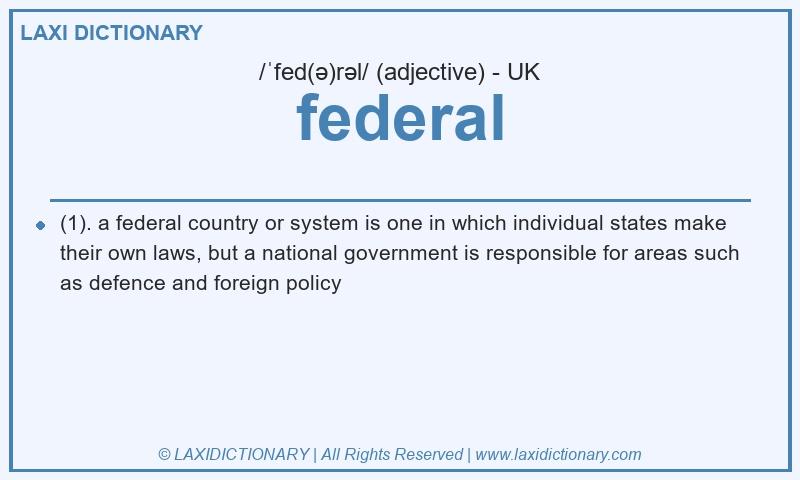 Definition federal in British English