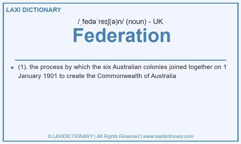 Definition Federation in British English