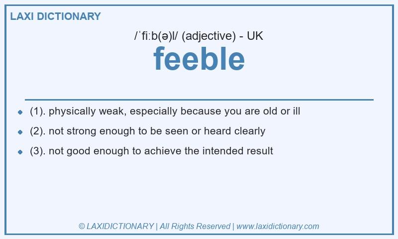 Definition feeble in British English