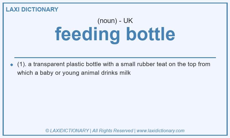 Definition feeding bottle in British English