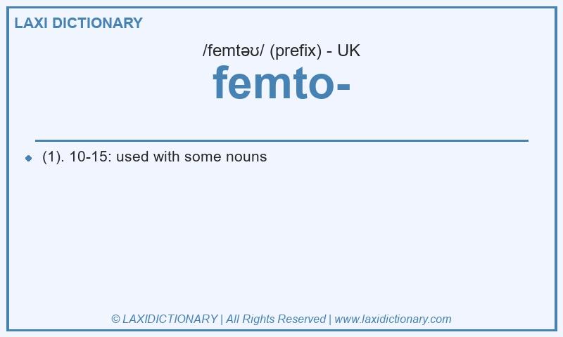 Definition femto- in British English