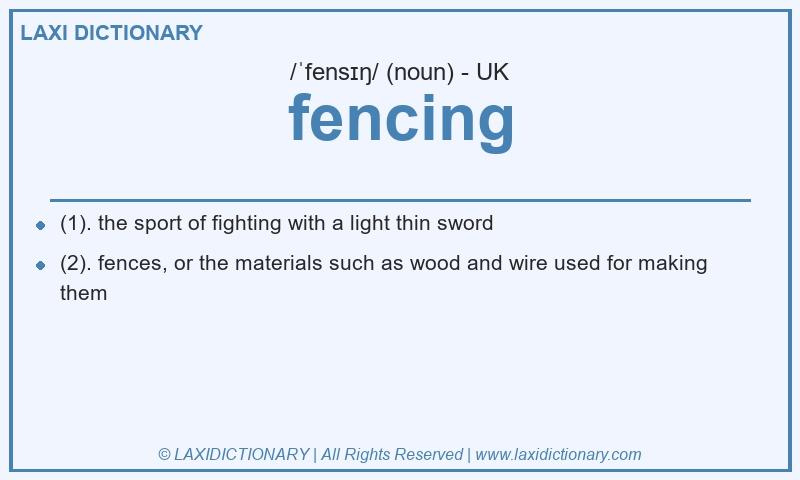 Definition fencing in British English