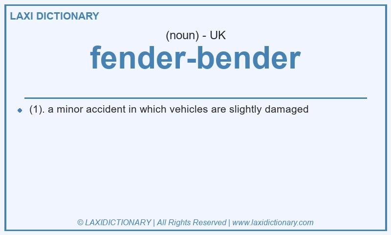 Definition fender-bender in British English