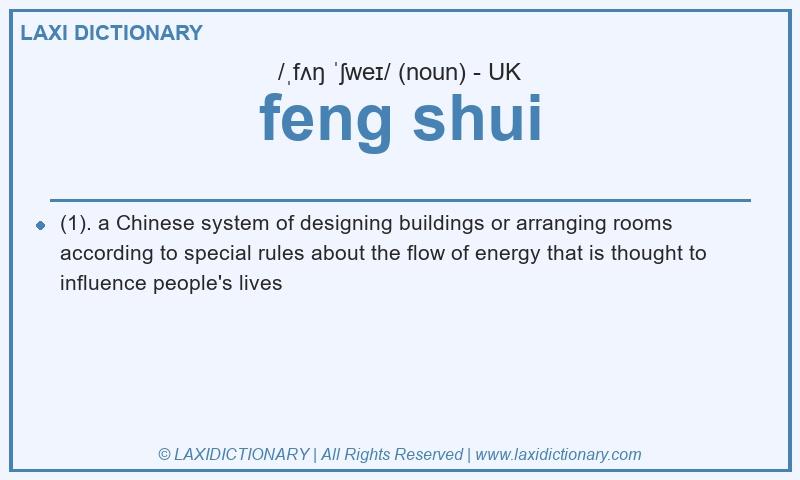 Definition feng shui in British English