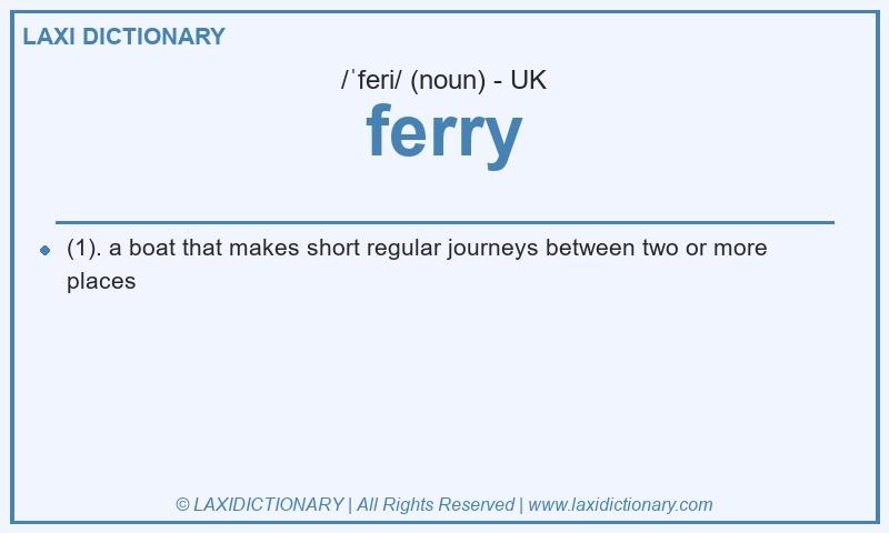 Definition ferry in British English