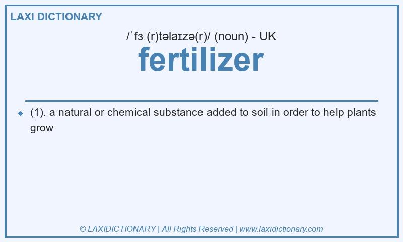 Definition fertilizer in British English