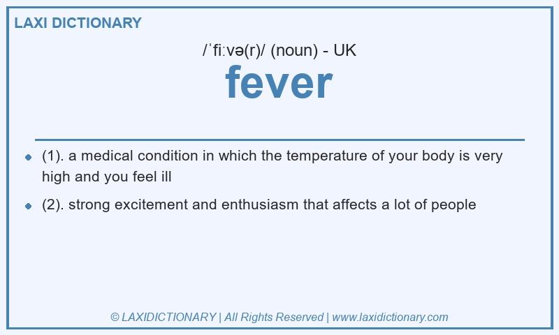 Definition fever in British English