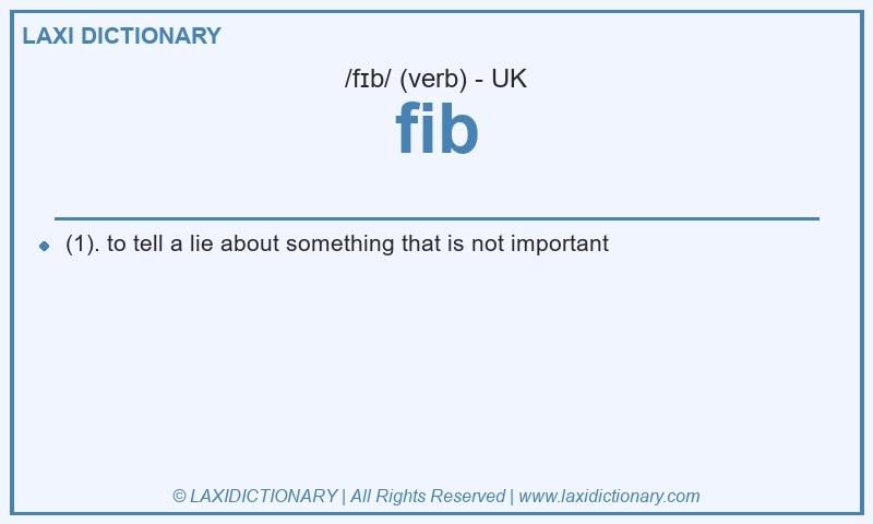 Definition fib in British English