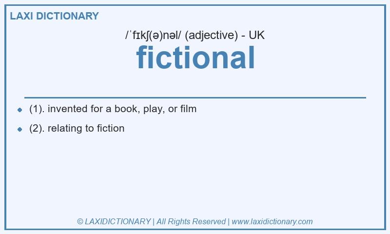 Definition fictional in British English