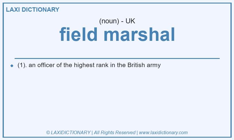 Definition field marshal in British English
