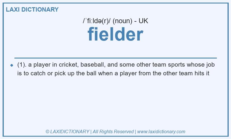 Definition fielder in British English