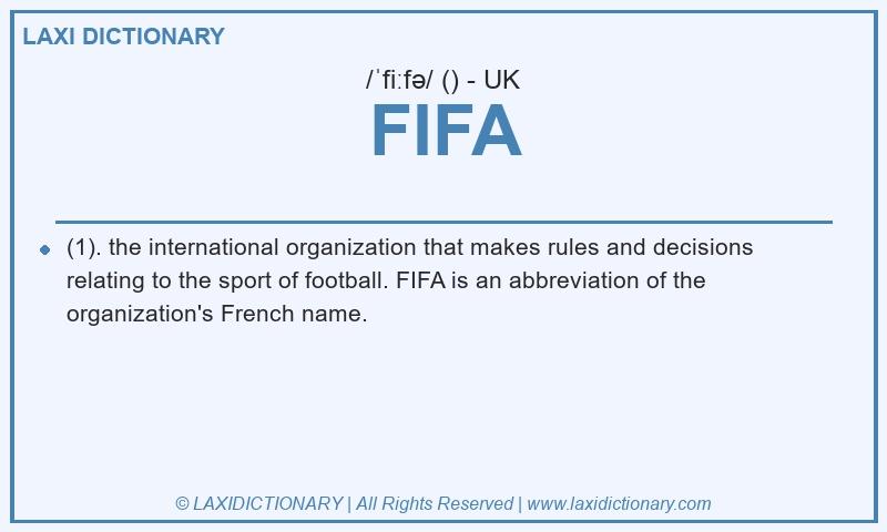 Definition FIFA in British English