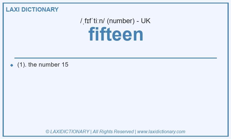 Definition fifteen in British English