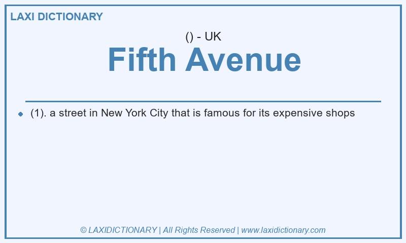 Definition Fifth Avenue in British English