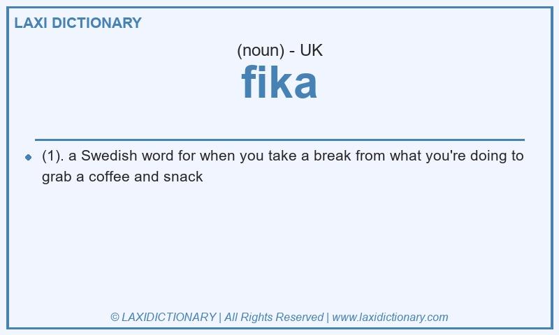Definition fika in British English