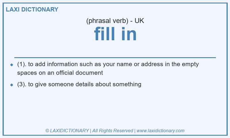 Definition fill in in British English