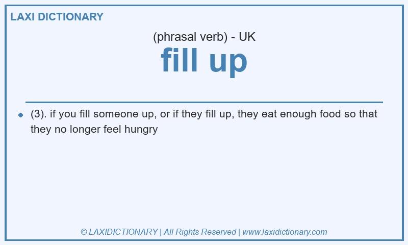 Definition fill up in British English