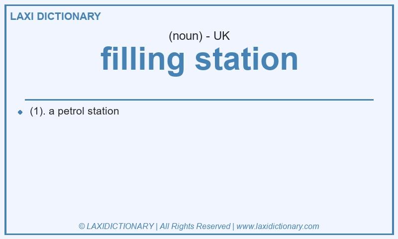 Definition filling station in British English