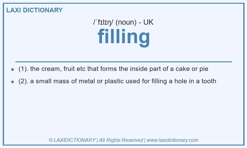 Definition filling in British English