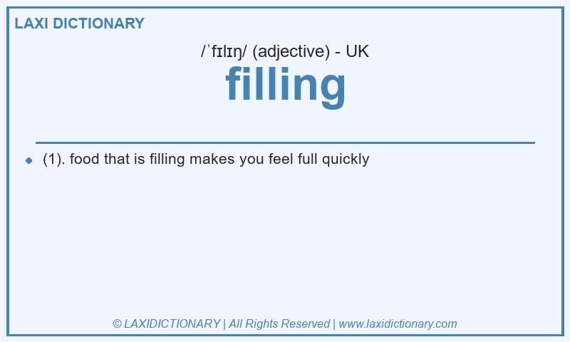 Definition filling in British English