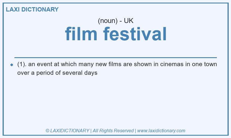 Definition film festival in British English