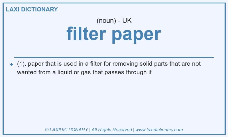 Definition filter paper in British English