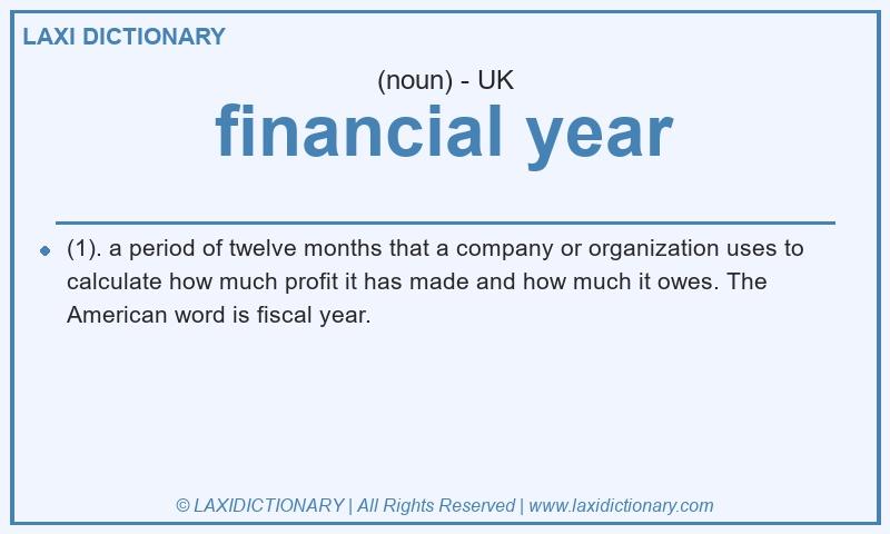 Definition financial year in British English