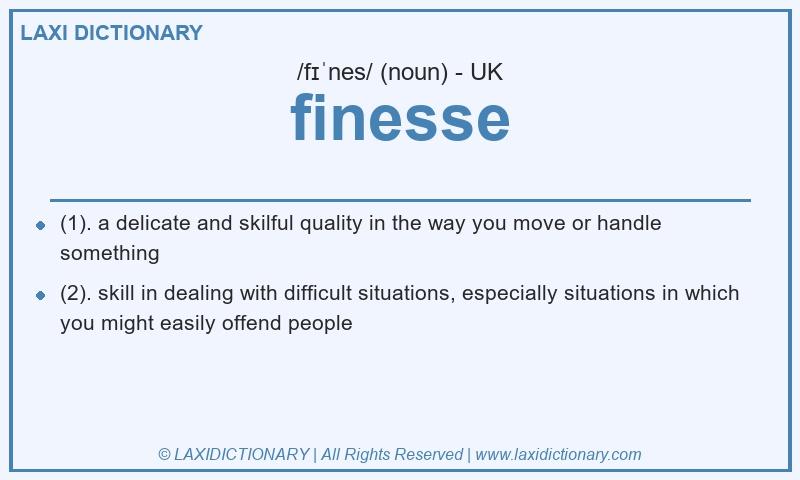 Definition finesse in British English