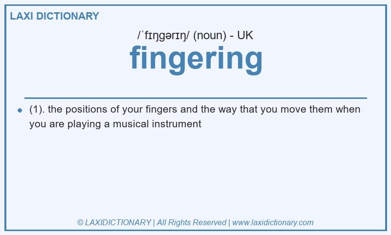 Definition fingering in British English
