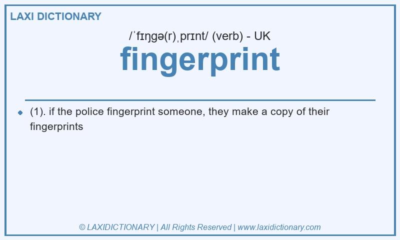Definition fingerprint in British English