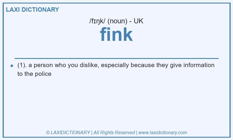 Definition fink in British English