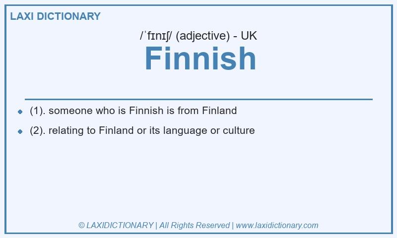 Definition Finnish in British English