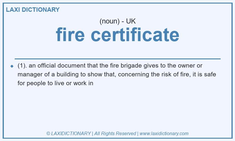 Definition fire certificate in British English