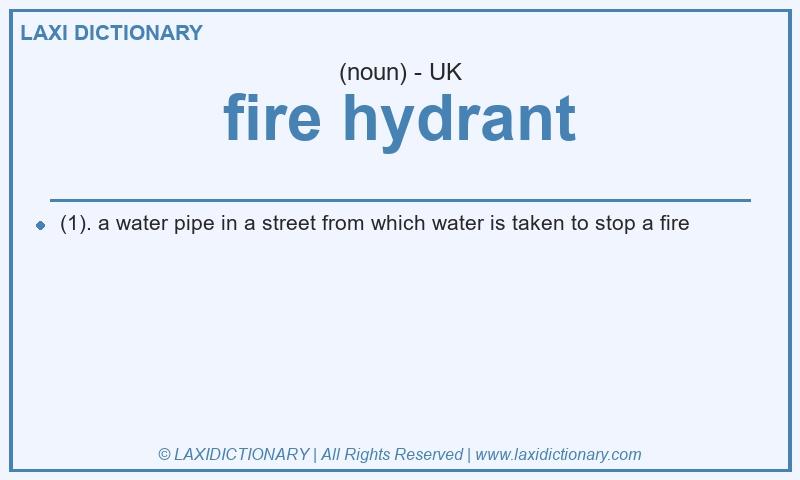Definition fire hydrant in British English