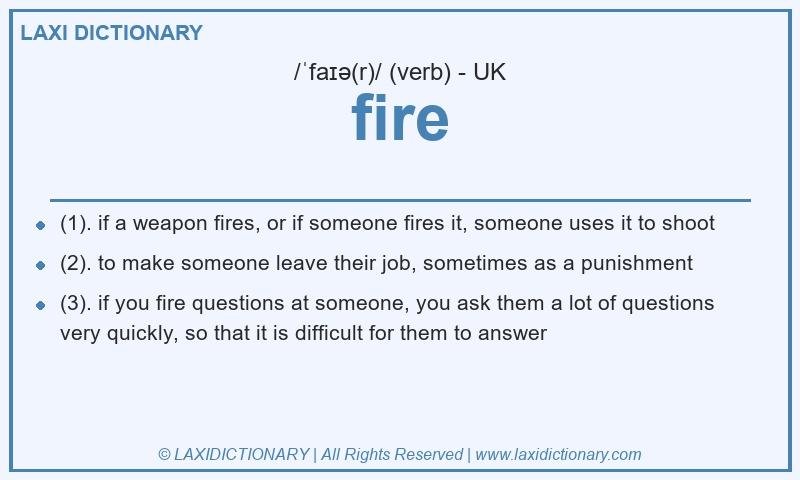 Definition fire in British English