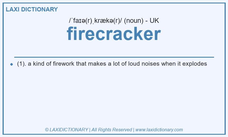 Definition firecracker in British English