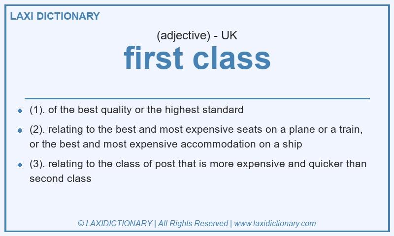 Definition first class in British English