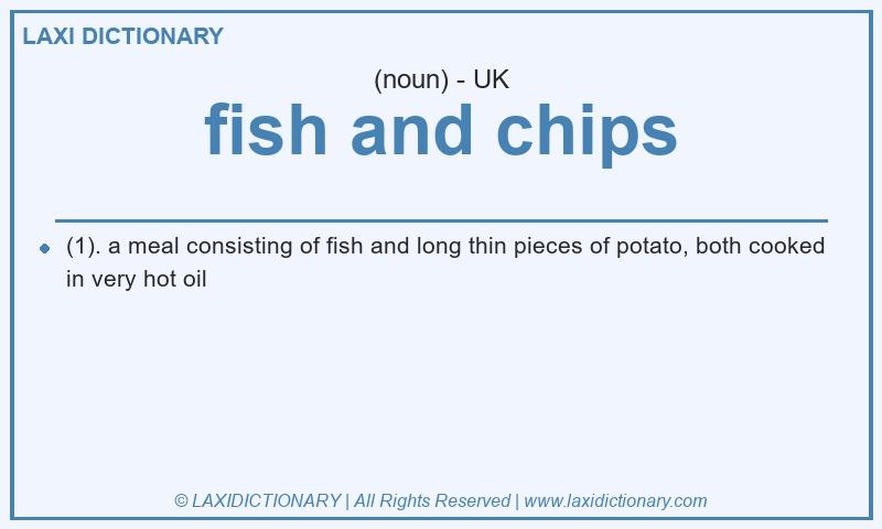 Definition fish and chips in British English