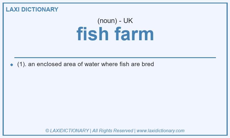 Definition fish farm in British English