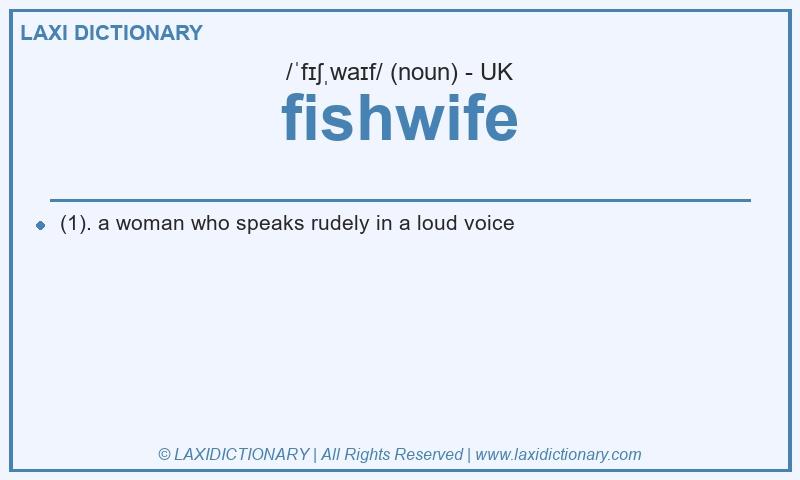 Definition fishwife in British English