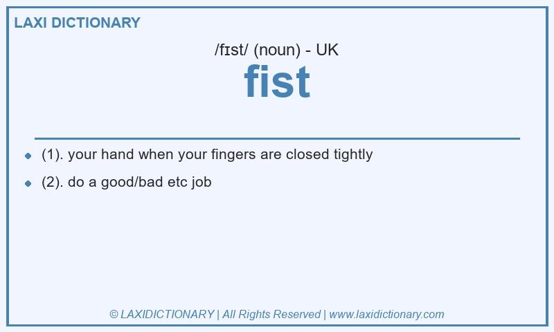 Definition fist in British English