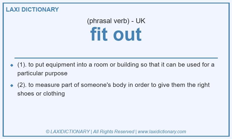 Definition fit out in British English
