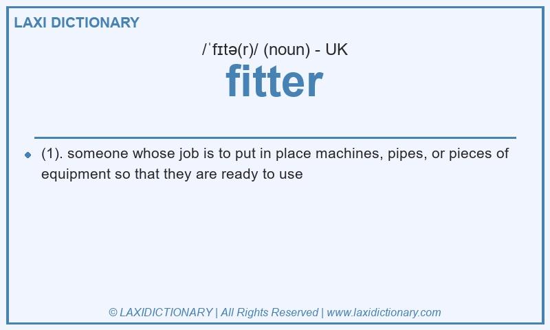 Definition fitter in British English