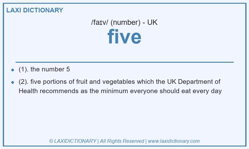 Definition five in British English