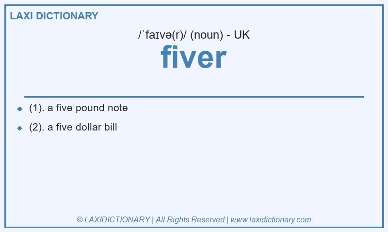 Definition fiver in British English